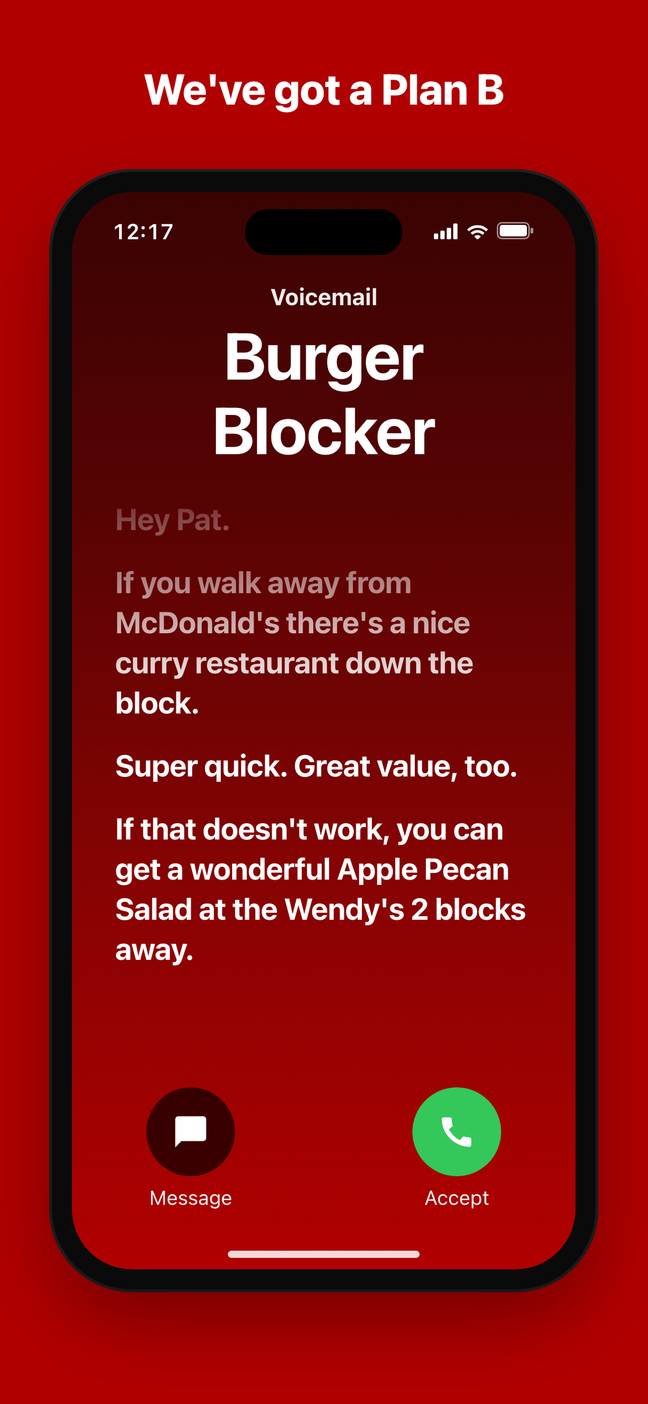 A Burger Blocker voicemail suggesting a curry restaurant and a salad as alternatives